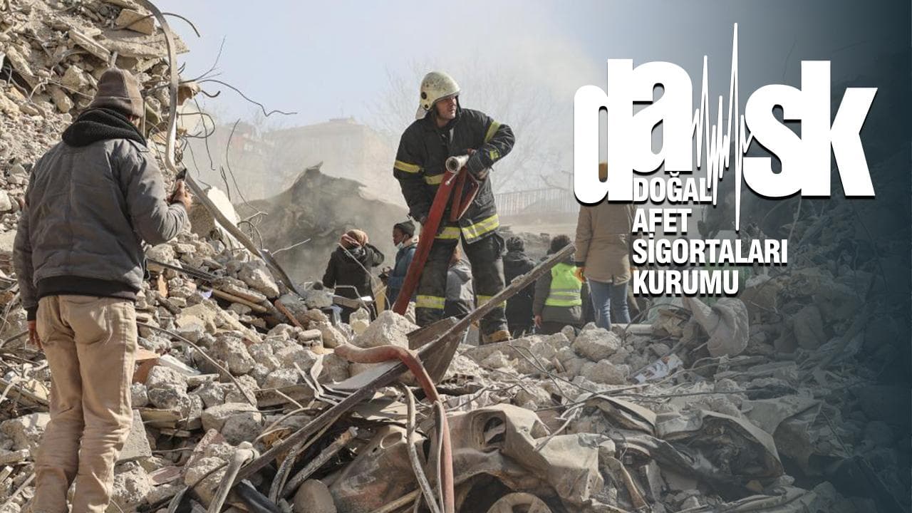 DASK'tan 1403 depremde 701 bin 696 dosyaya ödeme