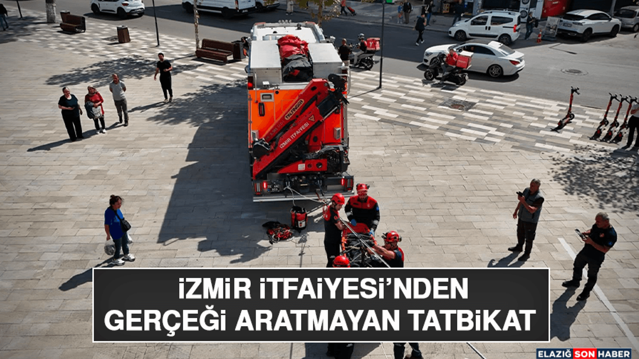 İzmir İtfaiyesi’nden Gerçeği Aratmayan Tatbikat