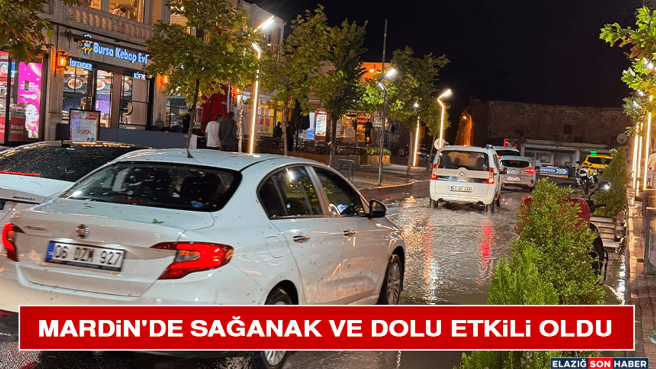 Mardin'de Sağanak Ve Dolu Etkili Oldu