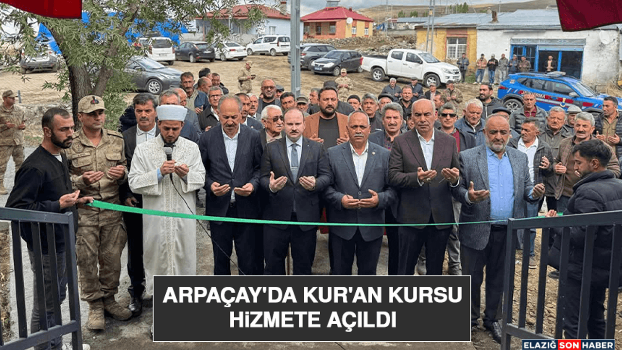 Arpaçay'da Kur'an Kursu Hizmete Açıldı