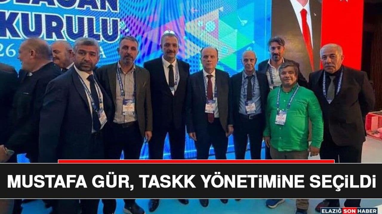 Mustafa Gür, TASKK Yönetimine Seçildi