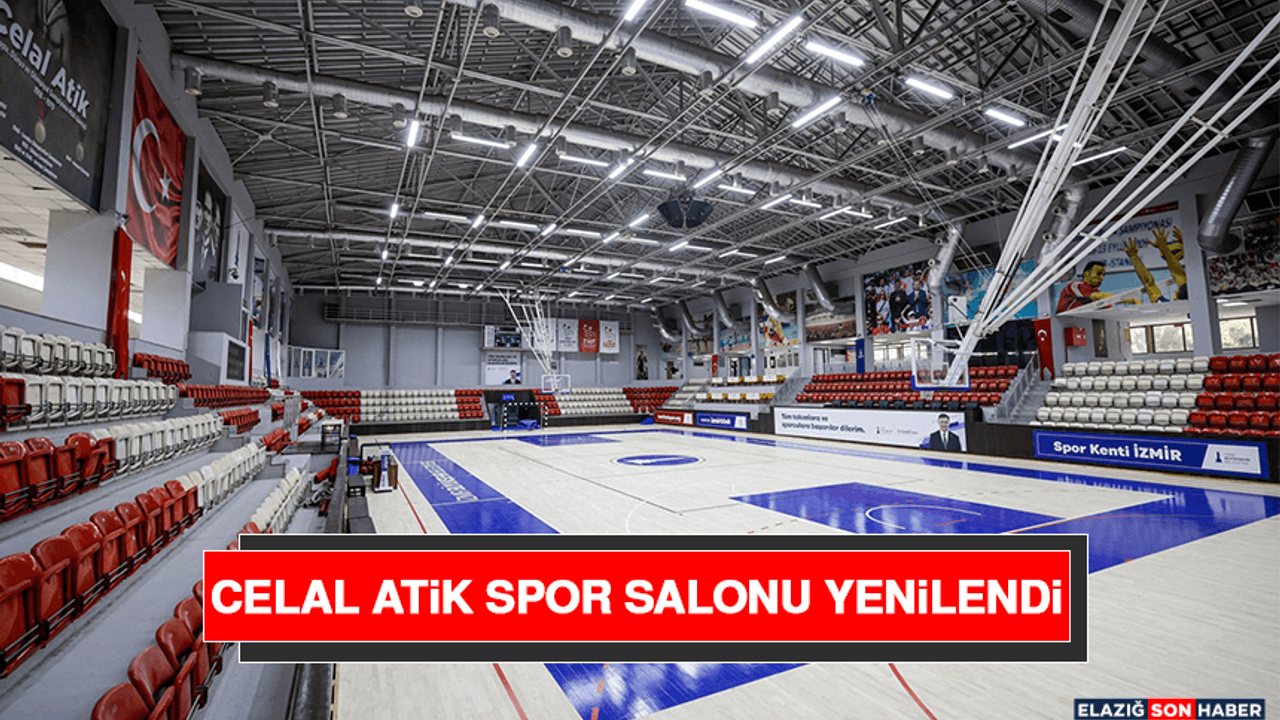 Celal Atik Spor Salonu Yenilendi