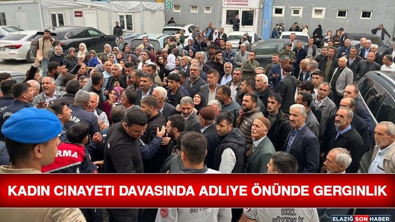 Kadın Cinayeti Davasında Adliye Önünde Arbede