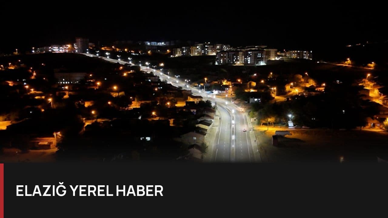 Elazığ'da Üniversite ve Yeni Mahalle Yolları Modernize Edildi