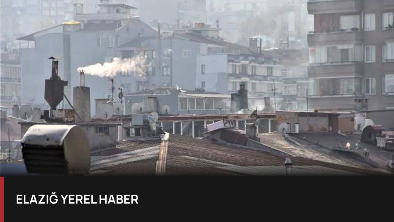 Elazığ'da Kış Öncesi Karbonmonoksit ve Yangın Uyarısı