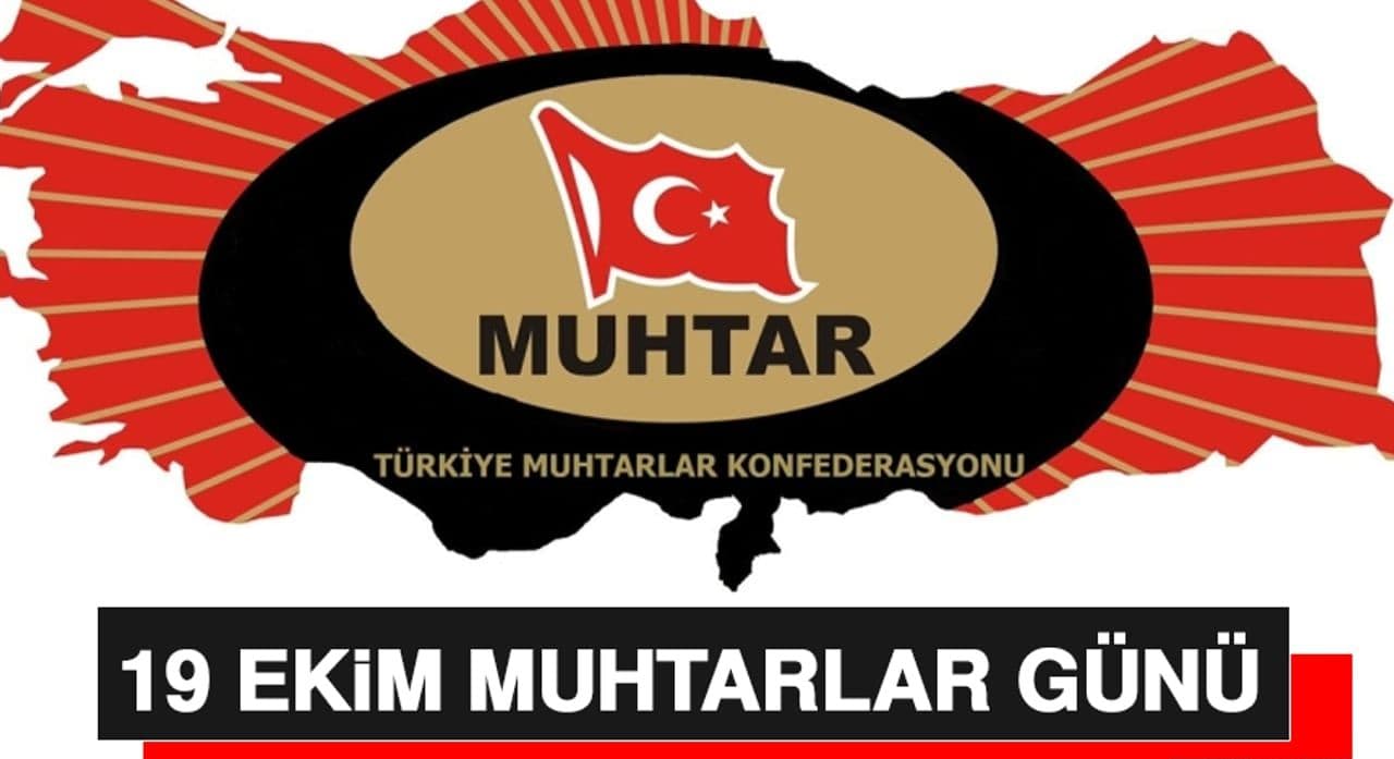 Siyasilerden 19 Ekim Muhtarlar Günü Kutlamaları