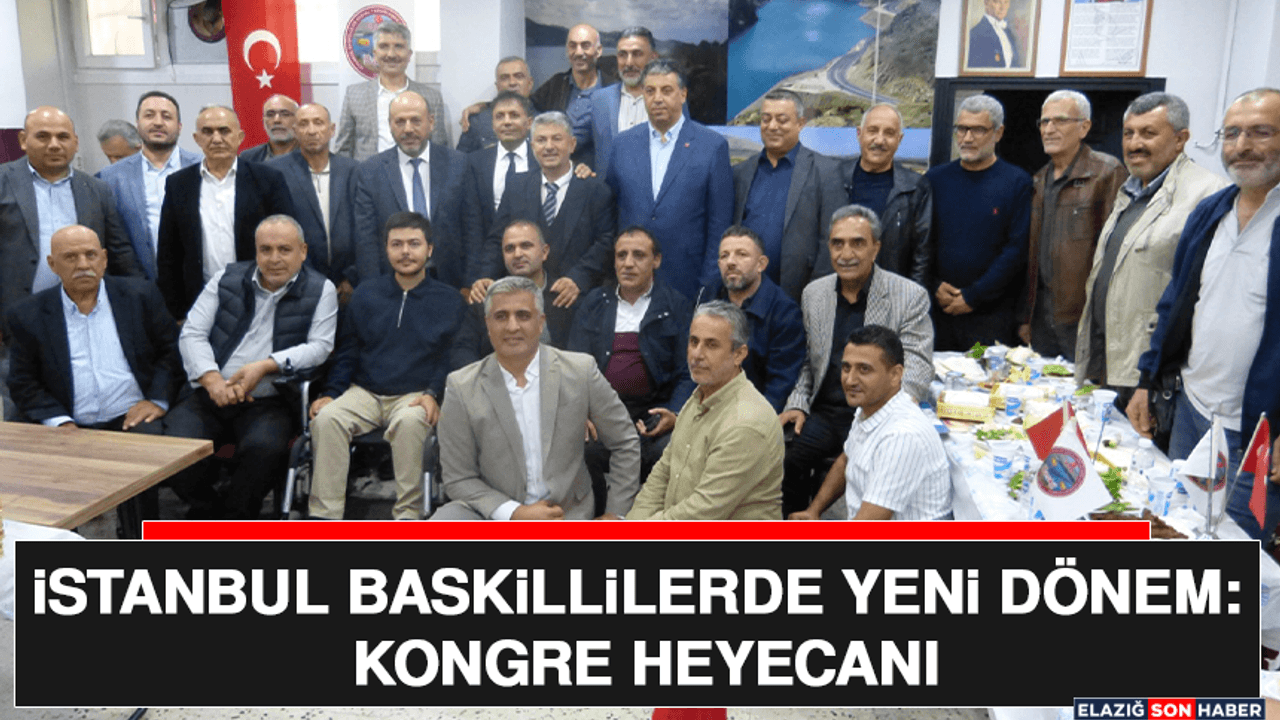 İstanbul Baskilliler Derneği'nde Mikail Yumlu Dönemi Başladı