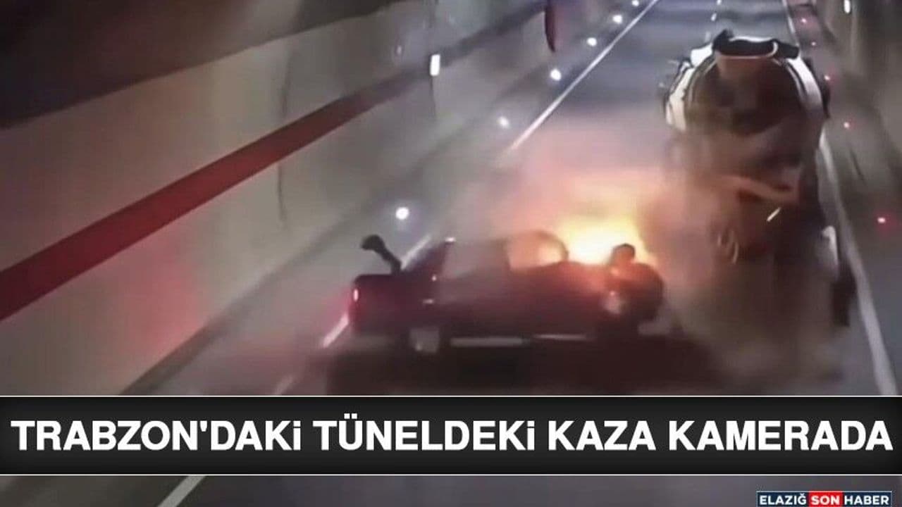 Trabzon'da Tünel İçinde Feci Kaza: Bir Kişi Yaşamını Yitirdi