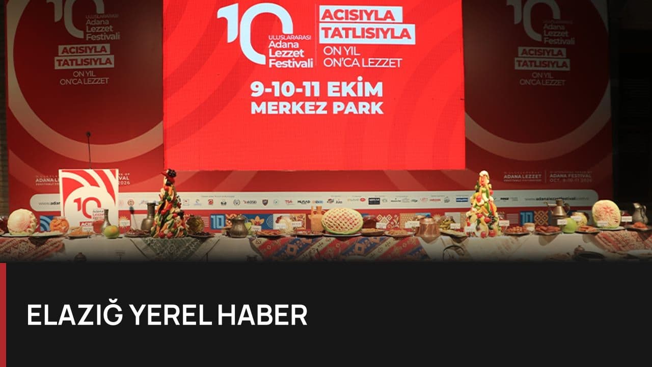 10. Uluslararası Adana Lezzet Festivali Gala Gecesiyle Başladı